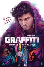 Película Graffiti: Story of a Tagging Crew