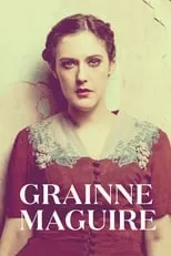 Grainne Maguire es Herself en Grainne Maguire: Great People Making Great Choices