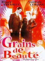 Albert Duvaleix interpreta a Lucien Fortier (as Duvaleix) en Grains de beauté