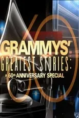 Película GRAMMYS' Greatest Stories: A 60th Anniversary Special