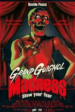 Mery Rubes interpreta a  en Grand Guignol Madness