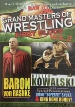 Película Grand Masters of Wrestling: First Blood Vol. 2