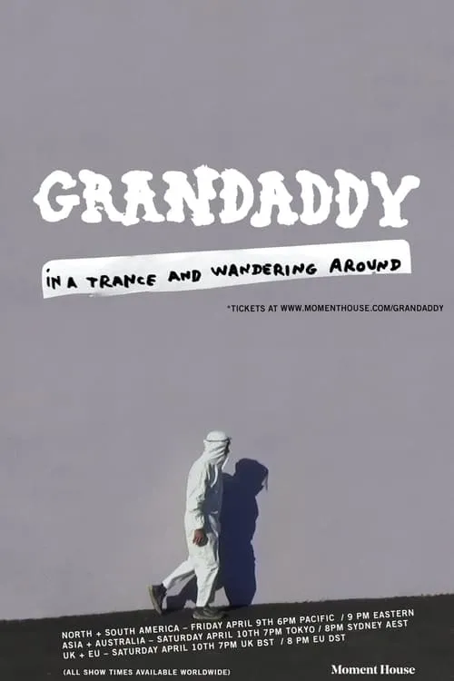 Póster de la película Grandaddy: In a Trance and Wandering Around