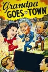 Lois Ranson es Betty Higgins en Grandpa Goes To Town