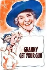 Margot Stevenson es Julie Westcott en Granny Get Your Gun