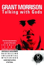 Póster de la película Grant Morrison: Talking with Gods