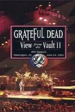 Película Grateful Dead: View from the Vault II