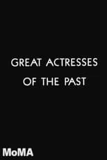 Sarah Bernhardt interpreta a (archive footage) en Great Actresses of the Past