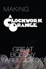 Paul Duncan interpreta a Self en Great Bolshy Yarblockos!: Making 'A Clockwork Orange'