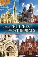 Película Great Churches and Cathedrals