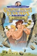 Portada de Greatest Heroes and Legends of The Bible: Joshua and the Battle of Jericho