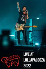 Mike Dirnt interpreta a Himself en Green Day: Live at Lollapalooza 2022