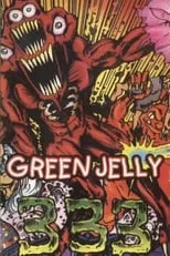 Póster de la película Green Jelly: 333