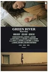 Película Green River: Part One