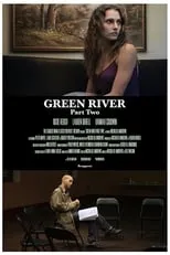 Película Green River: Part Two