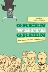 Póster de la película Green White Green