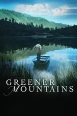 Chris Heuisler es J.P. Barton en Greener Mountains