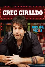 Greg Giraldo interpreta a Himself en Greg Giraldo: Midlife Vices