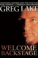 Póster de la película Greg Lake: Welcome Backstage