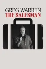 Greg Warren es Self en Greg Warren: The Salesman