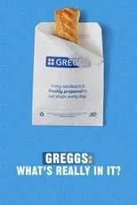 Grace Dent es  en Greggs: What's Really in It?