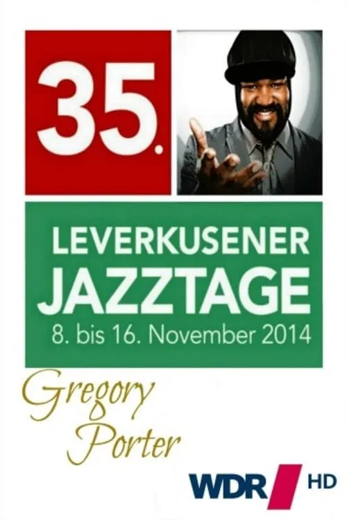 Póster de la película Gregory Porter -35° Leverkusener Jazztage