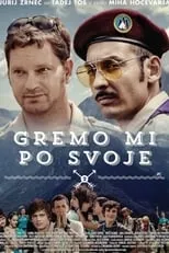 Película Gremo mi po svoje 2