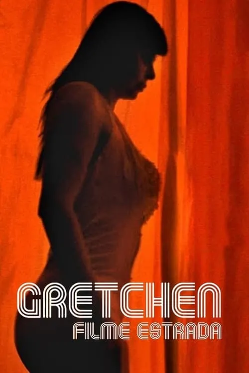 Póster de la película Gretchen: Filme Estrada