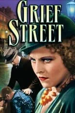 Dorothy Christy interpreta a Ethel Wynn Merle en Grief Street