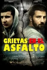 Película Grietas en el Asfalto