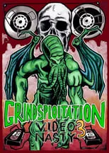 Película Grindsploitation 3: Video Nasty