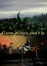 Poster de la película Grow Wings and Fly - Películas hoy en TV