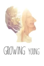 Póster de la película Growing Young