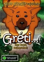 Película Gréti - Egy kutya feljegyzései