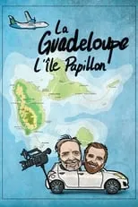 Película Guadeloupe, l’île Papillon