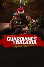 Poster de la película Guardianes de la Galaxia: especial felices fiestas - Películas hoy en TV