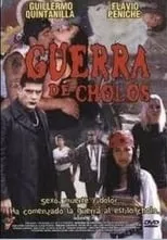 Poster de Guerra de cholos