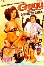 Película Gugu, o Bom de Cama