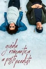 Poster de Guida romantica a posti perduti