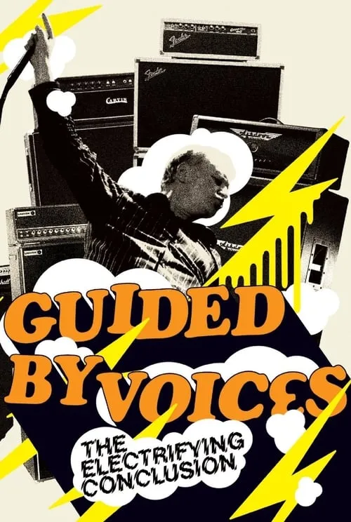 Poster de la película Guided By Voices: The Electrifying Conclusion - Películas hoy en TV