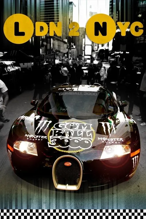 Poster de Gumball 3000: LDN 2 NYC