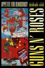 Poster de la película Guns N' Roses: Appetite for Democracy – Live at the Hard Rock Casino, Las Vegas - Películas hoy en TV