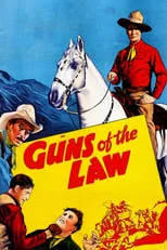 Dave O'Brien es Tex Wyatt en Guns of the Law