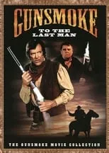 Película Gunsmoke: To the Last Man