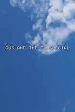 Portada de Gus and the TV Special