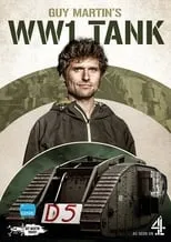 Poster de la película Guy Martin's World War 1 Tank - Películas hoy en TV