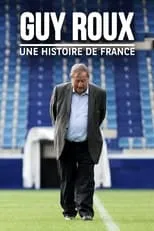 Poster de la película Guy Roux, une histoire de France - Películas hoy en TV