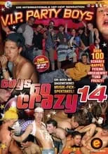 Miguel Diaz es  en Guys Go Crazy 14: V.I.P. Party Boys