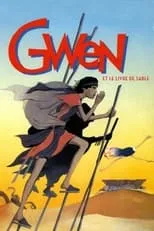 Película Gwen et le livre de sable