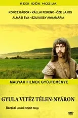 Gábor Koncz interpreta a Prohászka Feri / Gyula vitéz en Gyula vitéz télen-nyáron